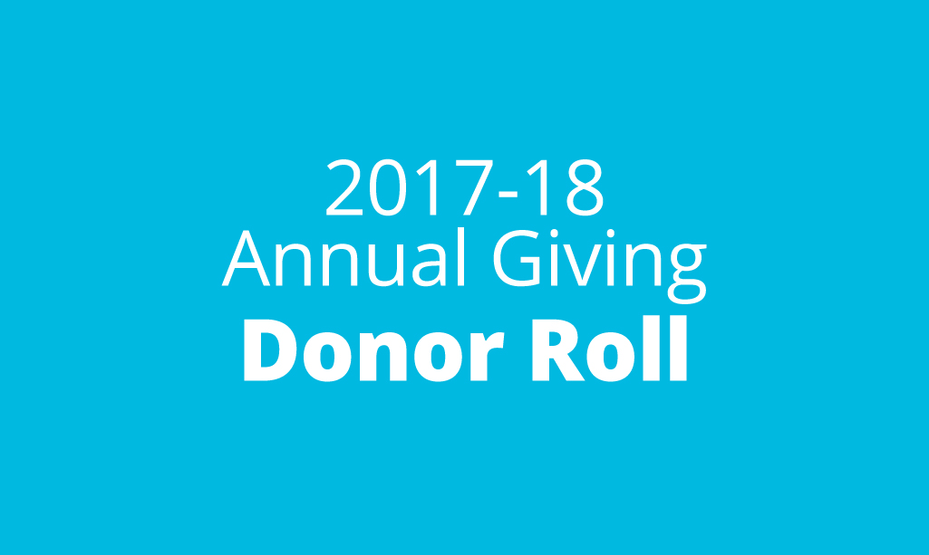 2017-18 Annual Giving Donor Roll