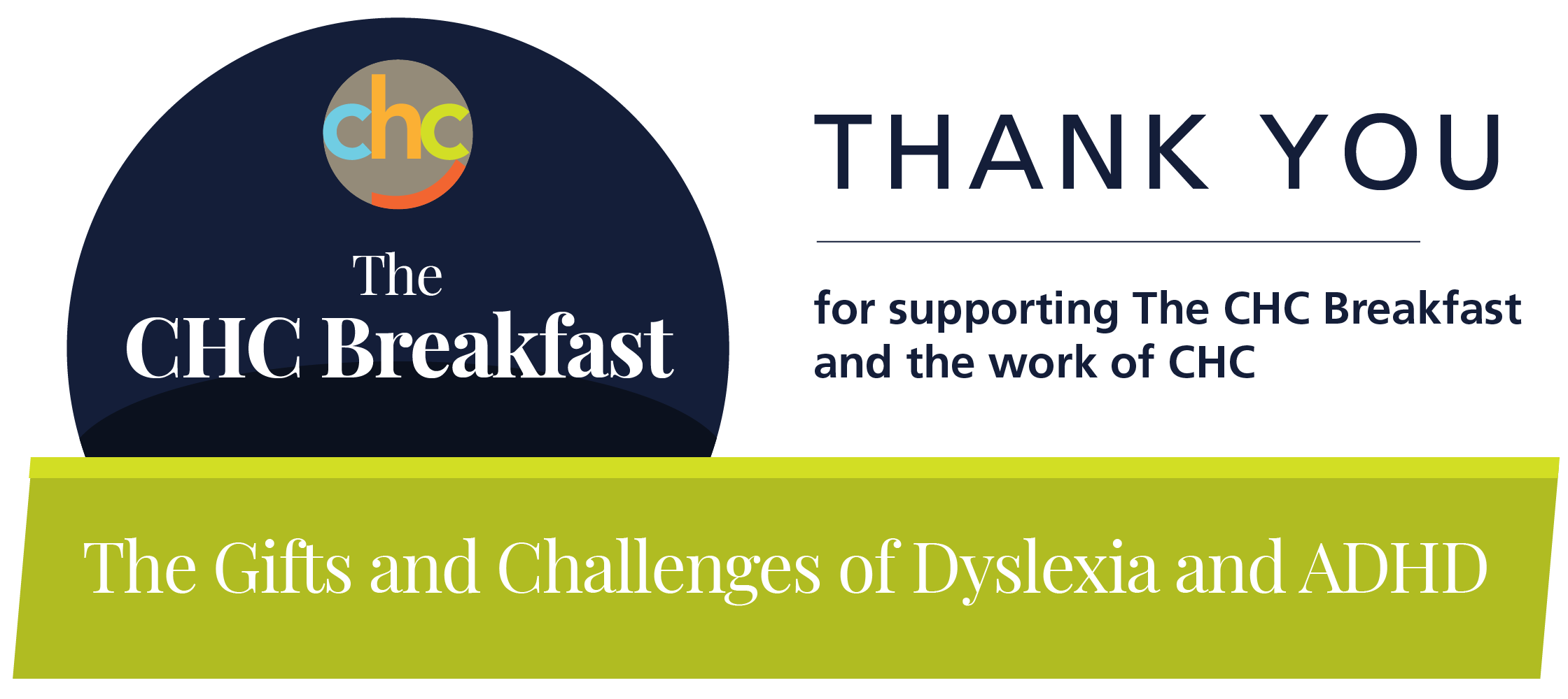 Thank you for supporting The CHC Breakfast, Thursday, March 5, 2020