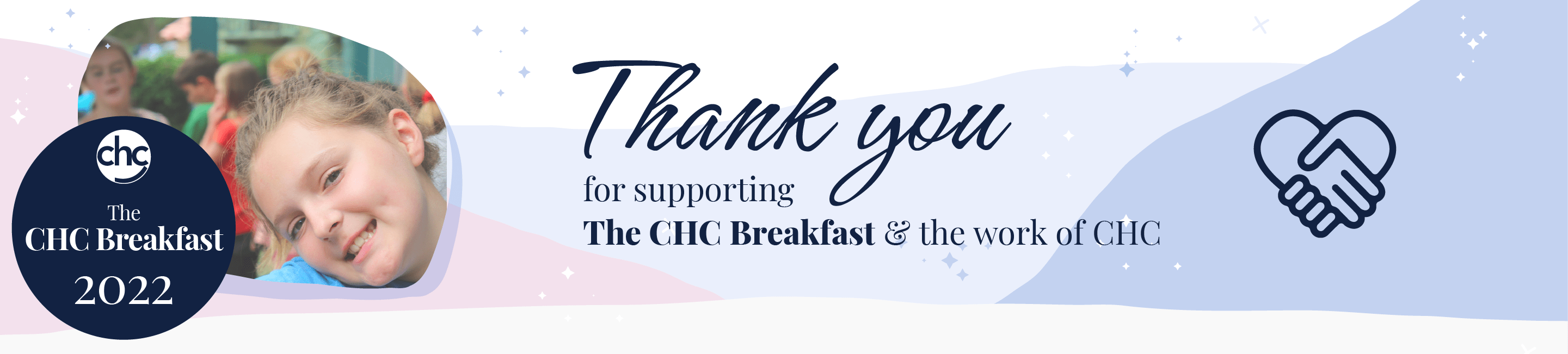 CHC. The CHC Breakfast 2022. Thank you for supporting the CHC Breakfast & the work of CHC