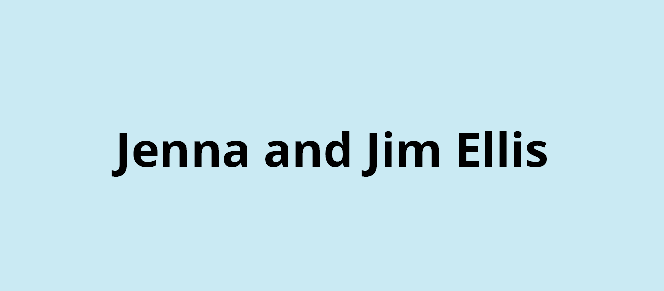 Jenna and Jim Ellis